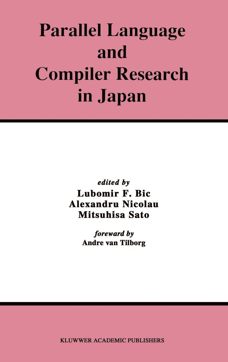 Parallel Language and Compiler Research in Japan 1