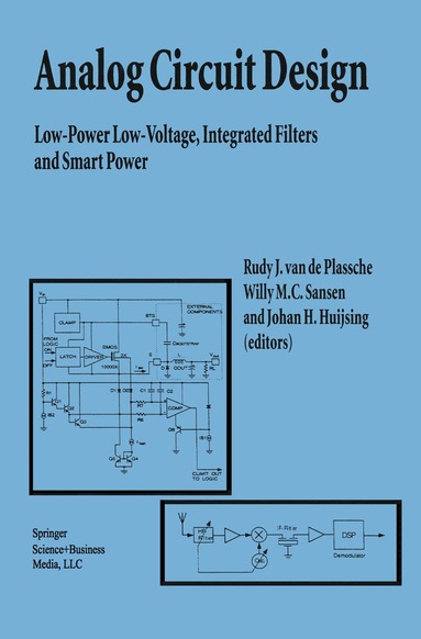 Van de Plass, Van De Plass, Rudy J. van de Plassche, Willy M.C. Sansen, Johan Huijsing - Analog Circuit Design, Inbunden