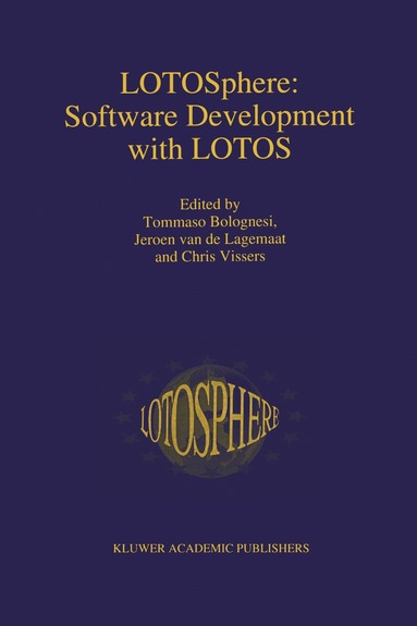 bokomslag LOTOSphere: Software Development with LOTOS