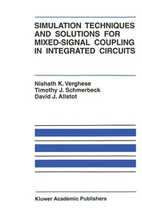 bokomslag Simulation Techniques and Solutions for Mixed-Signal Coupling in Integrated Circuits