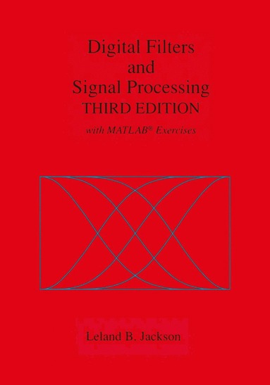 bokomslag Digital Filters and Signal Processing