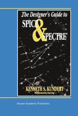 bokomslag The Designers Guide to Spice and Spectre