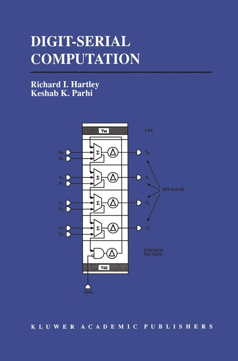 Richard Hartley, Keshab K. Parhi, Keshab Parhi - Digit-Serial Computation, Inbunden
