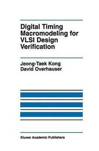 bokomslag Digital Timing Macromodeling for VLSI Design Verification