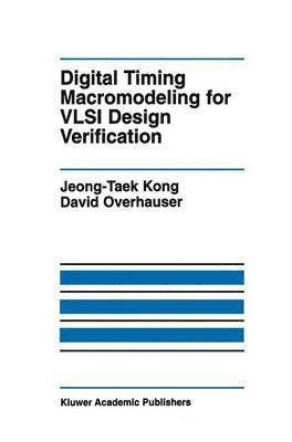 Digital Timing Macromodeling for VLSI Design Verification 1
