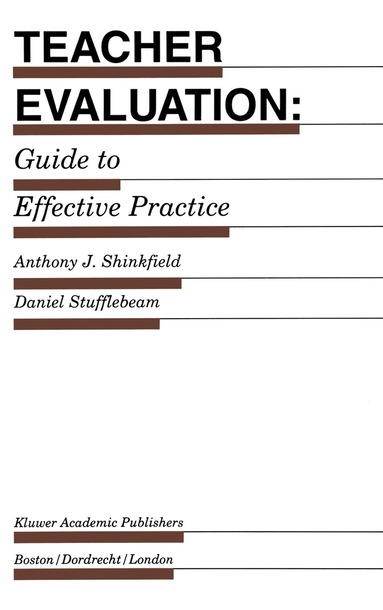 Anthony J. Shinkfield, D.L. Stufflebeam - Teacher Evaluation, Inbunden