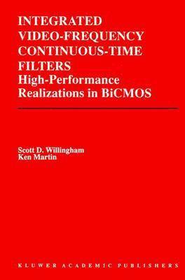 Integrated Video-Frequency Continuous-Time Filters 1