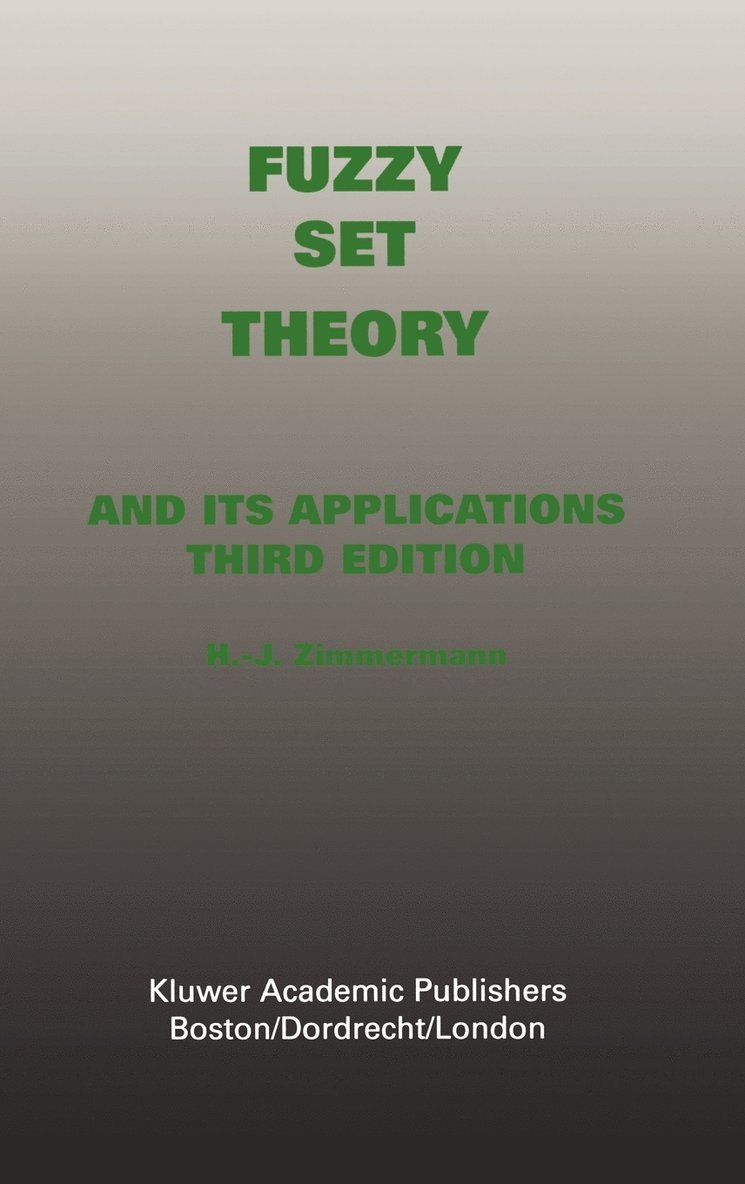 Fuzzy Set Theoryand Its Applications 1