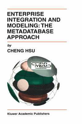 Enterprise Integration and Modeling: The Metadatabase Approach
