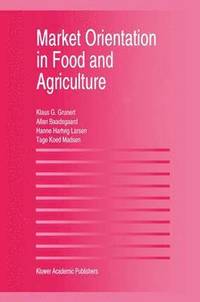 bokomslag Market Orientation in Food and Agriculture