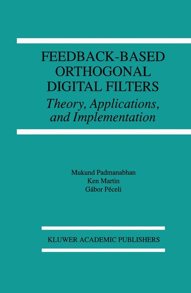 bokomslag Feedback-Based Orthogonal Digital Filters