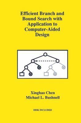 bokomslag Efficient Branch and Bound Search with Application to Computer-Aided Design