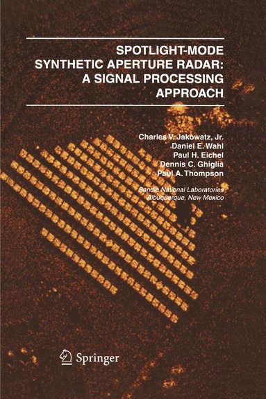 bokomslag Spotlight-Mode Synthetic Aperture Radar: A Signal Processing Approach