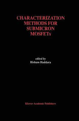 Characterization Methods for Submicron MOSFETs 1