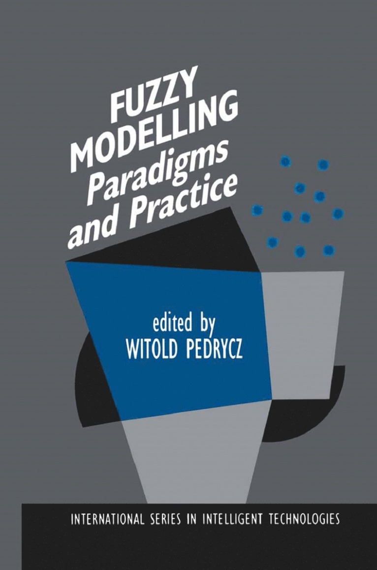 Witold Pedrycz - Fuzzy Modelling, Inbunden