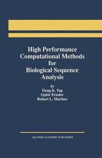 bokomslag High Performance Computational Methods for Biological Sequence Analysis