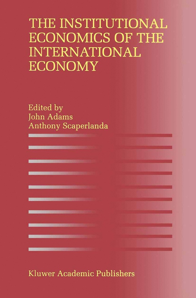Institutional Economics of the International Economy