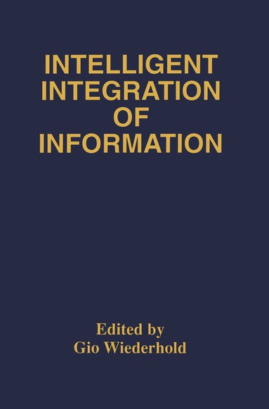 bokomslag Intelligent Integration of Information