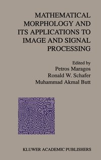 bokomslag Mathematical Morphology and Its Applications to Image and Signal Processing