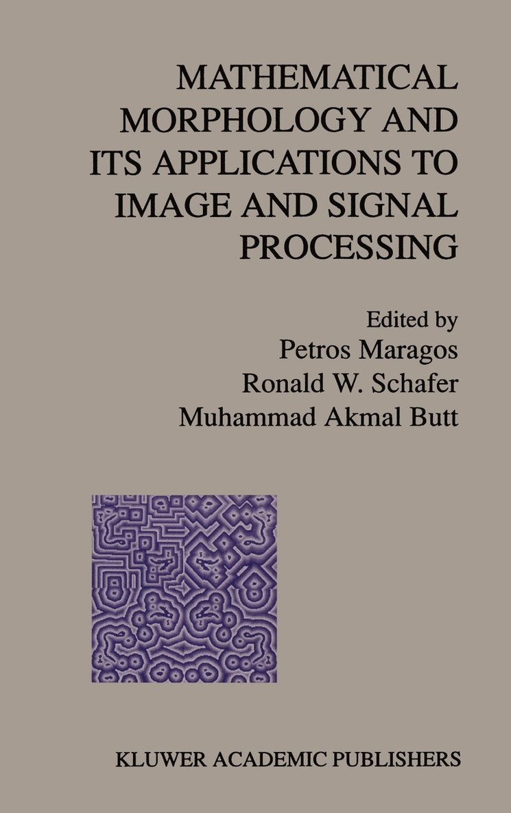 Mathematical Morphology and Its Applications to Image and Signal Processing 1