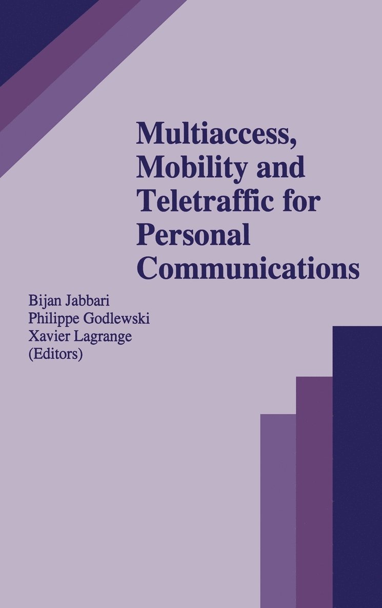 Multiaccess, Mobility and Teletraffic for Personal Communications 1