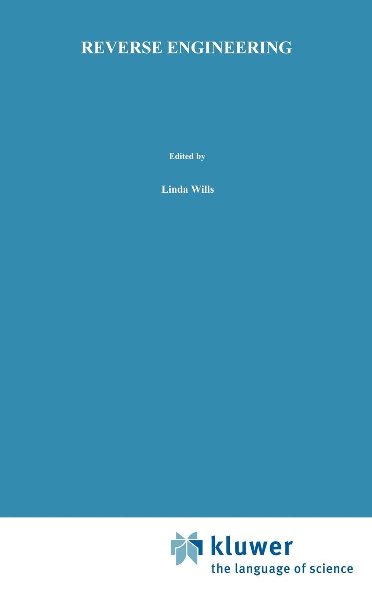Linda M. Wills, Philip Newcomb - Reverse Engineering, Inbunden