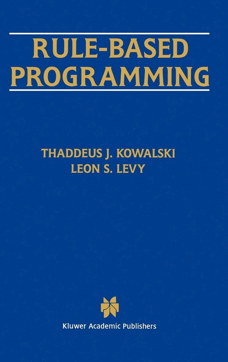 Rule-Based Programming 1
