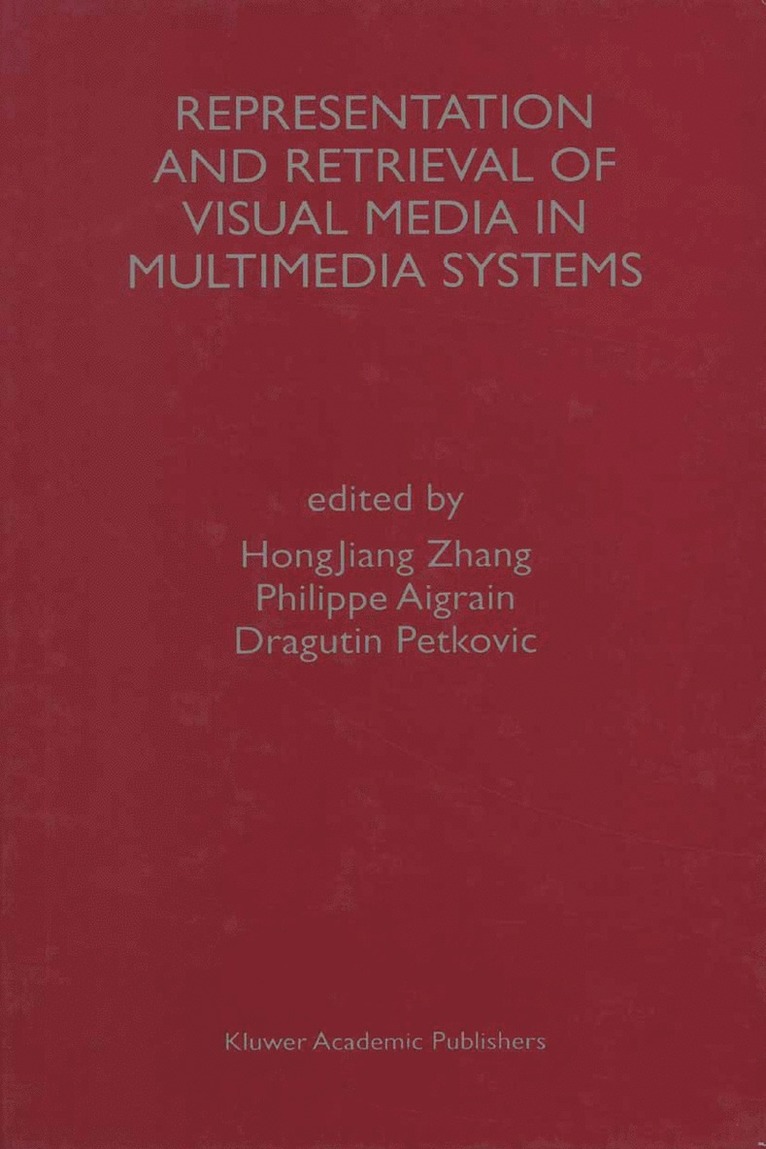 Representation and Retrieval of Visual Media in Multimedia Systems 1