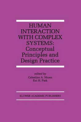 Celestine A. Ntuen, Eui H. Park - Human Interaction with Complex Systems, Inbunden