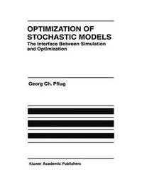 bokomslag Optimization of Stochastic Models