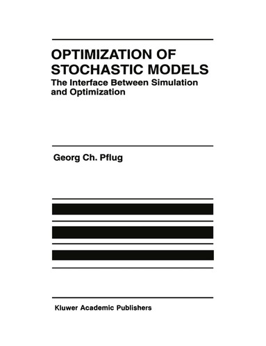 Georg Ch. Pflug - Optimization of Stochastic Models, Inbunden