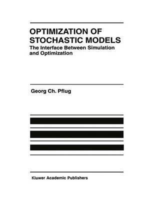 Optimization of Stochastic Models 1