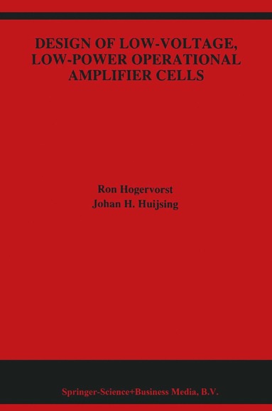 bokomslag Design of Low-Voltage, Low-Power Operational Amplifier Cells