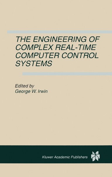 bokomslag Engineering of Complex Real-Time Computer Control Systems