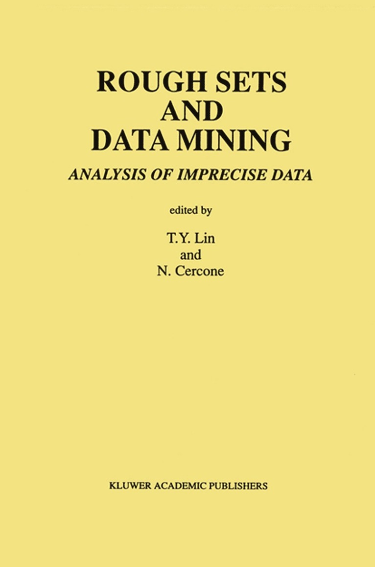 Nick Cercone, T.Y. Lin, N. Cercone, T. y. Lin, T. Y. Lin - Rough Sets and Data Mining, Inbunden