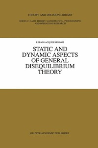 bokomslag Static and Dynamic Aspects of General Disequilibrium Theory