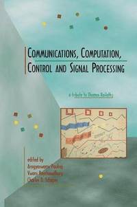 bokomslag Communications, Computation, Control, and Signal Processing