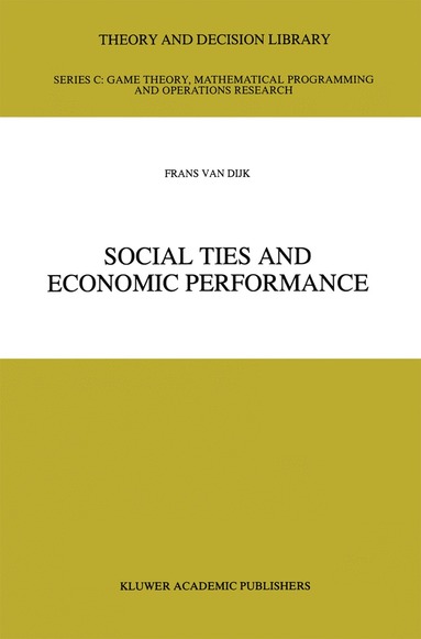bokomslag Social Ties and Economic Performance