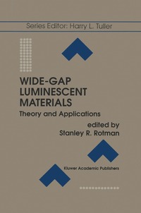 bokomslag Wide-Gap Luminescent Materials: Theory and Applications