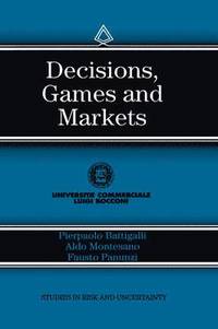 bokomslag Decisions, Games and Markets