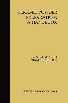 Ceramic Powder Preparation: A Handbook 1