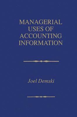 Managerial Uses of Accounting Information 1