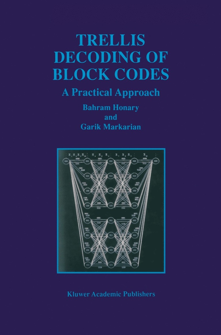 Trellis Decoding of Block Codes 1