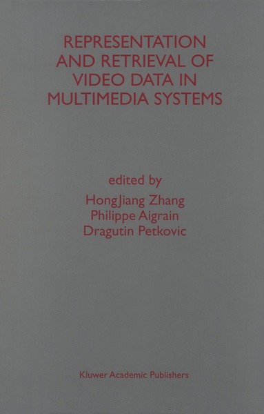 bokomslag Representation and Retrieval of Video Data in Multimedia Systems