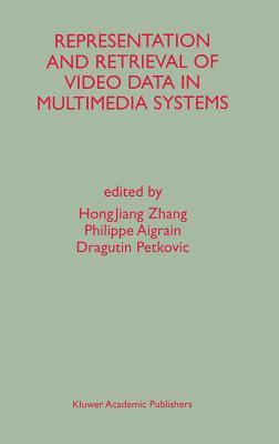 Representation and Retrieval of Video Data in Multimedia Systems