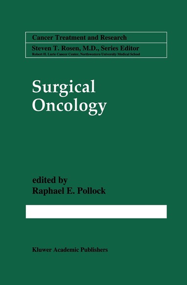 Raphael E. Pollock, Raphael E. Pollock - Surgical Oncology, Inbunden