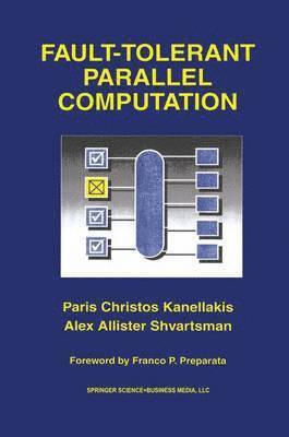 Fault-Tolerant Parallel Computation 1