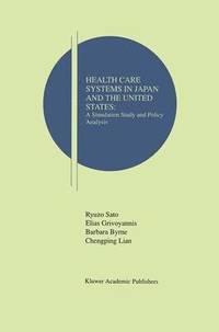 bokomslag Health Care Systems in Japan and the United States