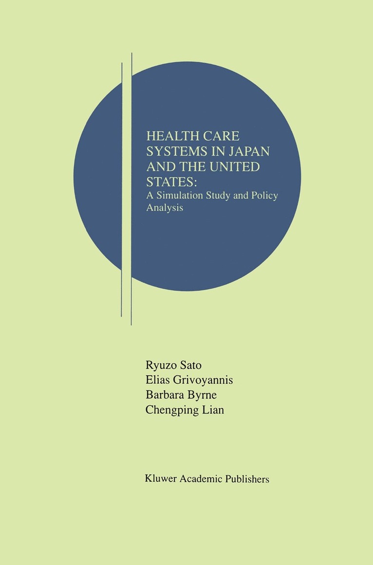 Health Care Systems in Japan and the United States 1