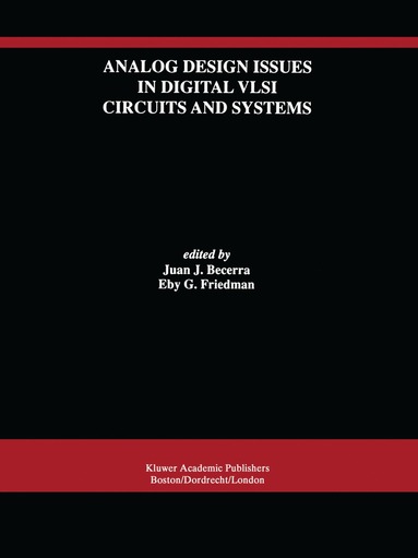 bokomslag Analog Design Issues in Digital VLSI Circuits and Systems